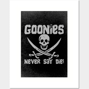 The Goonies never say die Posters and Art